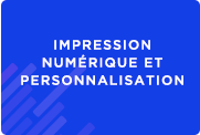 Univers thématique dédié à l'impression numérique et personnalisation